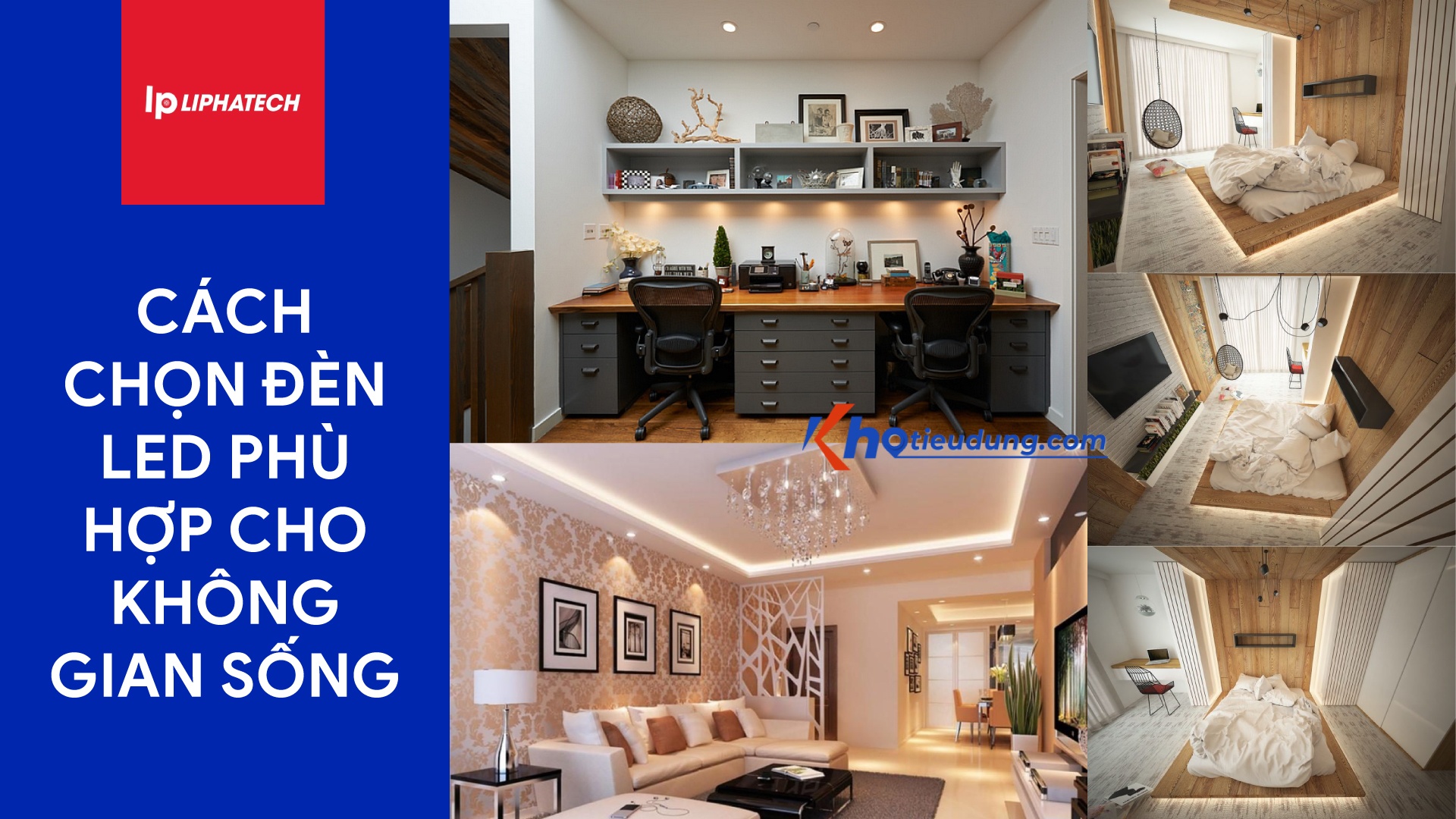 Cách chọn đèn Led phù hợp cho không gian sống 10 Cách chọn đèn Led phù hợp cho không gian sống 3