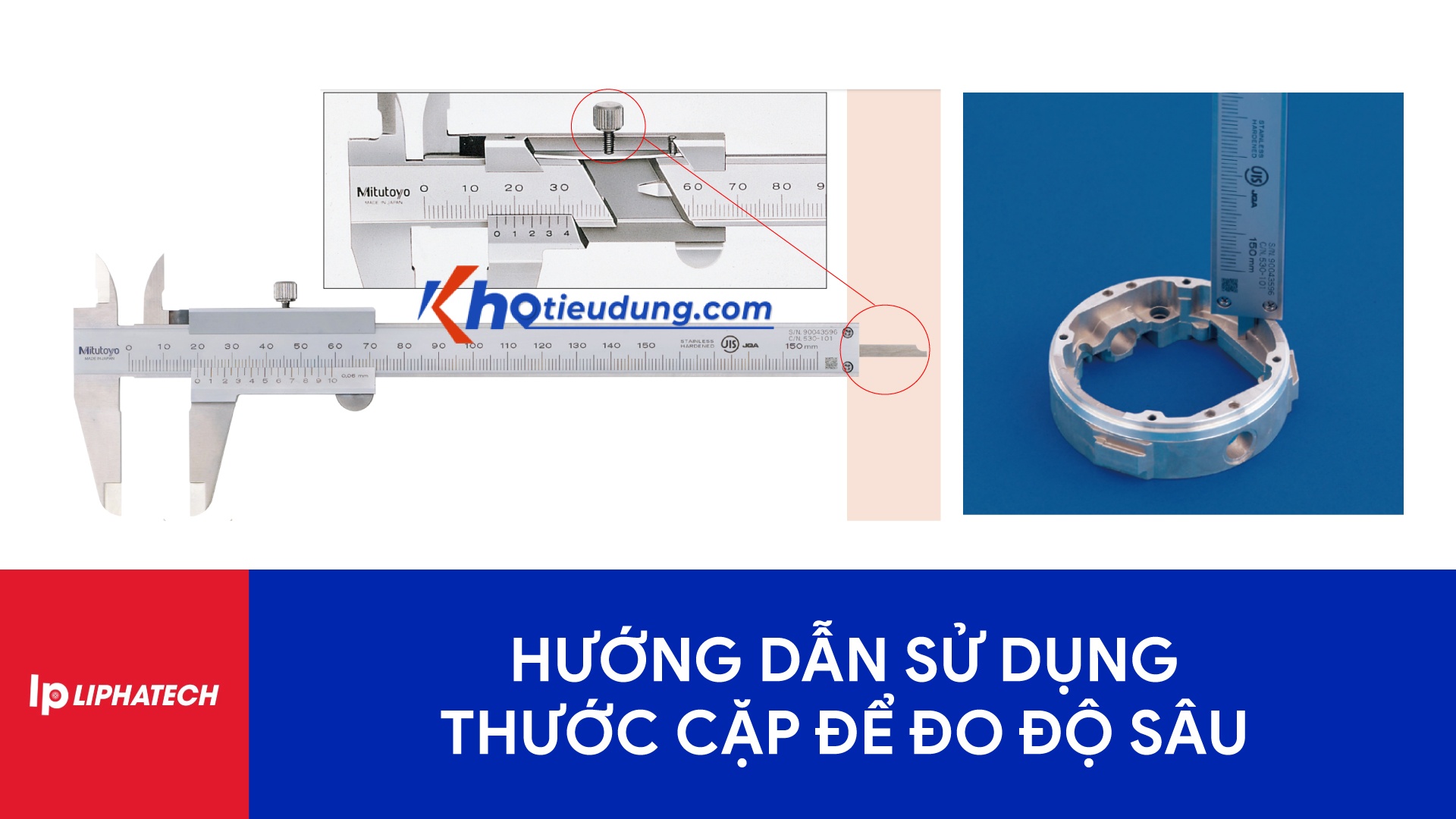 Hướng dẫn sử dụng thước cặp để đo độ sâu 1 Hướng dẫn sử dụng thước cặp để đo độ sâu