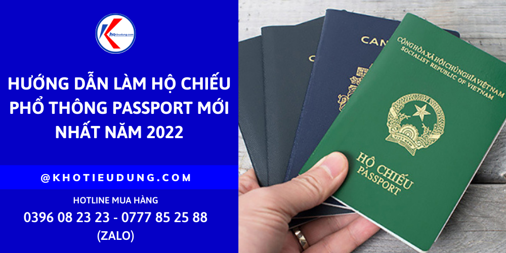 Hướng dẫn làm hộ chiếu phổ thông Passport mới nhất năm 2022