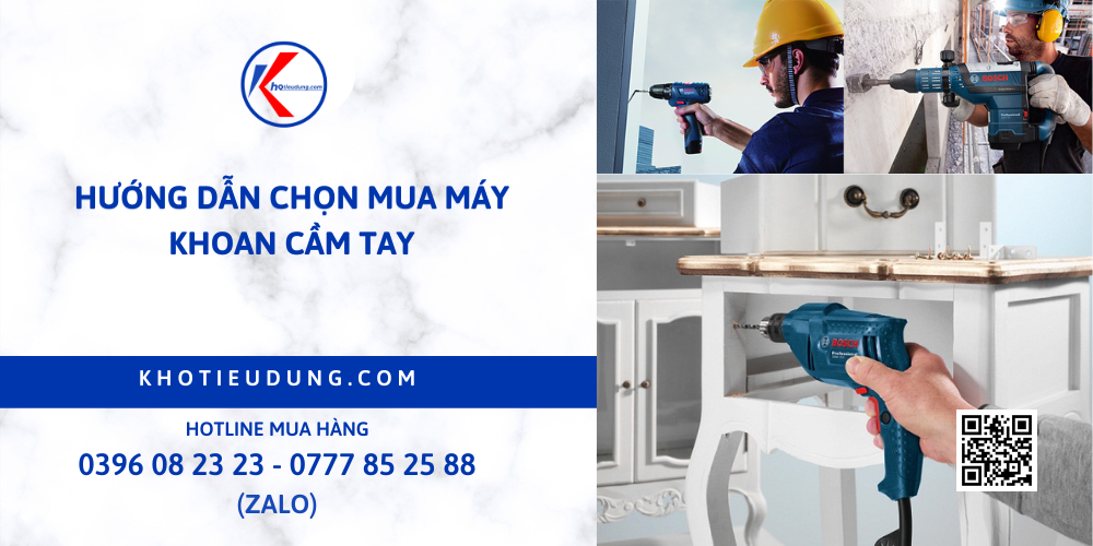 Hướng dẫn chọn mua máy khoan cầm tay 1 Hướng dẫn chọn mua máy khoan cầm tay 1