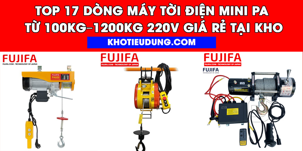 Top 17 Dòng Máy Tời Điện Mini PA Từ 100kg–1200kg 220V Giá Rẻ Tại Kho 13 Top 17 Dòng Máy Tời Điện Mini PA Từ 100kg–1200kg 220V Giá Rẻ Tại Kho 10